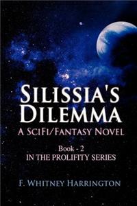 Silissia's Dilemma