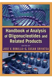 Handbook of Analysis of Oligonucleotides and Related Products