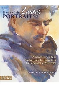 How to Paint Living Portraits