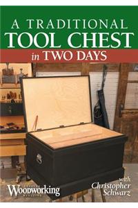 Traditional Tool Chest in Two Days