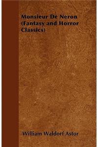Monsieur de Neron (Fantasy and Horror Classics)