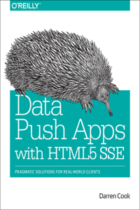 Data Push Apps with HTML5 Sse