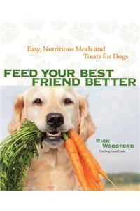 Feed Your Best Friend Better