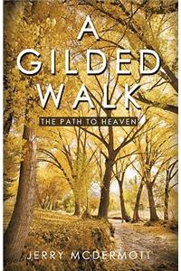 Gilded Walk