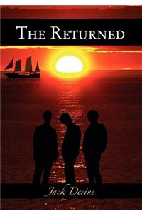 Returned