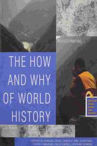 The How and Why of World History