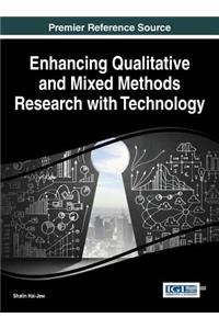 Enhancing Qualitative and Mixed Methods Research with Technology