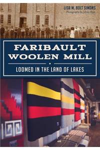 Faribault Woolen Mill