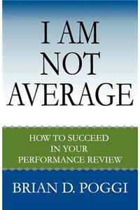 I Am Not Average