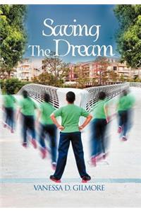 Saving the Dream