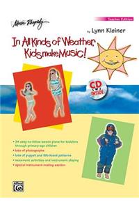 In All Kinds Of Weather Teacher's Ed