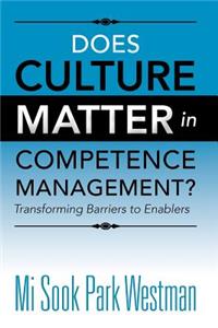 Does Culture Matter in Competence Management?