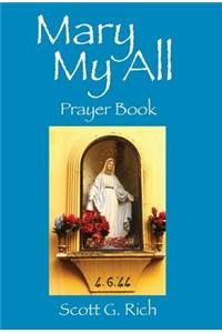 Mary My All
