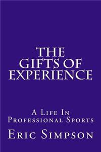 Gifts of Experience