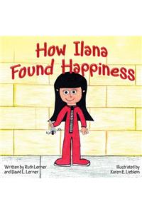 How Ilana Found Happiness