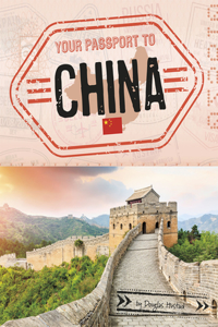 Your Passport to China