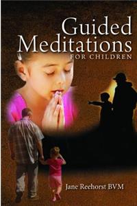Guided Meditations for Children