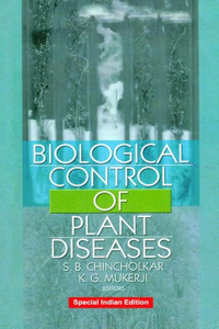 Biological Control of Plant Diseases