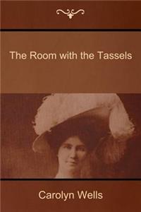 Room with the Tassels