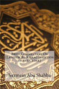 Brief Commentary On Hadeeth Al-Kisaa(Tradition of the Cloak)