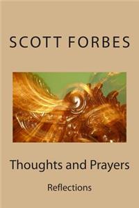 Thoughts and Prayers