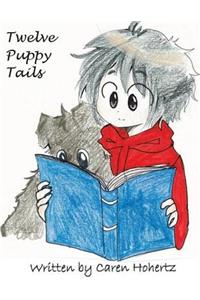 Twelve Puppy Tails