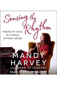 Sensing the Rhythm