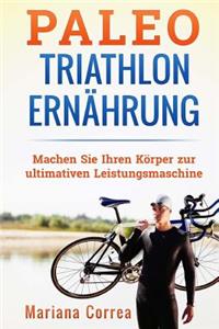 Paleo TRIATHLON ERNAHRUNG