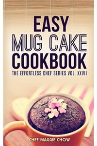 Easy Mug Cake Cookbook
