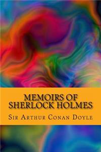 Memoirs of Sherlock Holmes