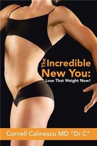 Incredible New You