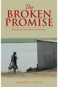 The Broken Promise