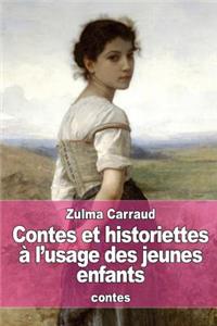 Contes et historiettes à l'usage des jeunes enfants