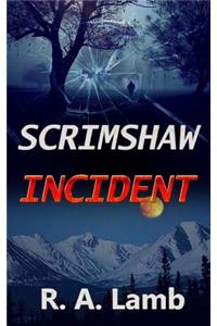 Scrimshaw Incident