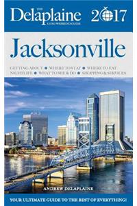 Jacksonville - The Delaplaine 2017 Long Weekend Guide