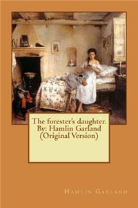 forester's daughter. By