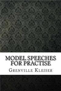 Model Speeches for Practise