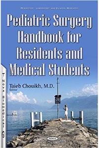Pediatric Surgery Handbook for Residents & Medical Students