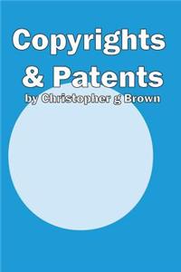 Copyrights and Patents