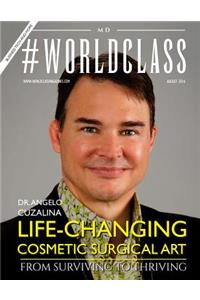 #WORLDCLASS Magazine MD Dr. Angelo Cuzalina