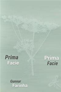 Prima Facie