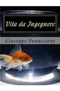Vita da Ingegnere