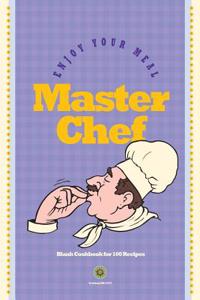 Master Chef: Blank Cookbook for 100 Recipes: Cook Gifts Edition Purple 6x9