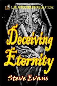 Deceiving Eternity