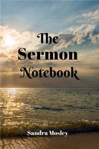 The Sermon Notebook