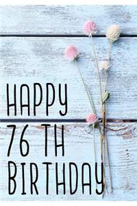 Happy 76th Birthday