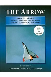 Arrow Pilot's Operating Instructions and Rcaf Test