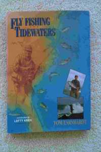 Fly Fishing the Tidewaters