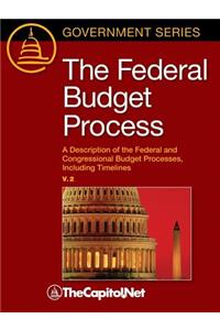 The Federal Budget Process 2e