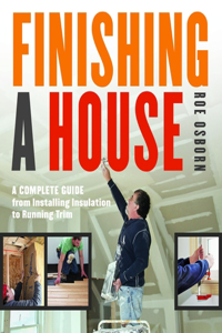 Finishing a House